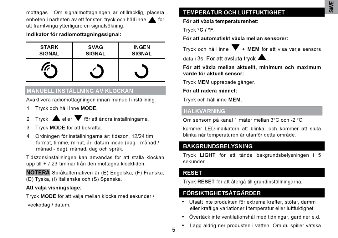 Oregon Scientific RMR203HG Manuell Inställning AV Klockan, Temperatur OCH Luftfuktighet, Halkvarning, Bakgrundsbelysning 