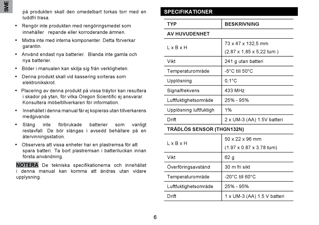 Oregon Scientific RMR203HG user manual Specifikationer, TYP Beskrivning AV Huvudenhet, Trådlös Sensor THGN132N 