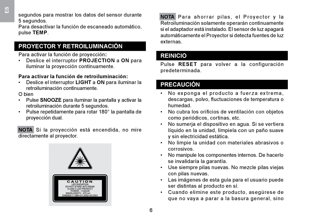 Oregon Scientific RMR329P Proyector Y Retroiluminación, Reinicio, Precaución, Para activar la función de retroiluminación 