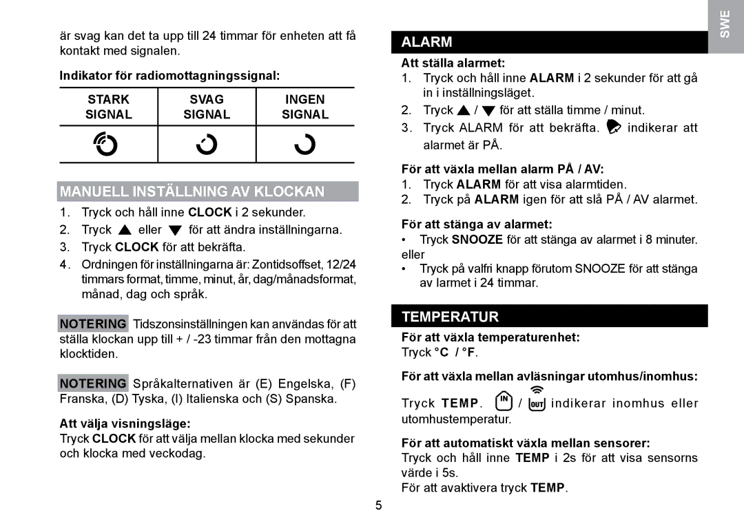 Oregon Scientific RMR329P user manual Manuell Inställning AV Klockan, Stark, Ingen 