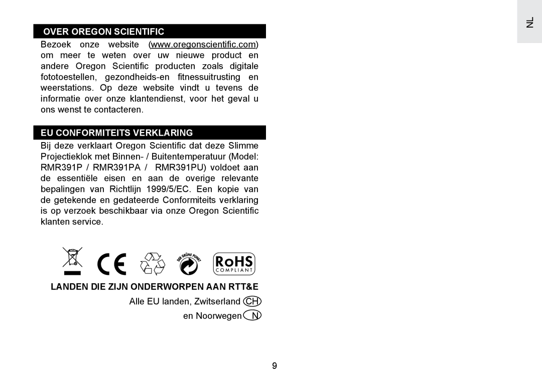 Oregon Scientific RMR391PU Over Oregon Scientific EU Conformiteits Verklaring, Landen DIE Zijn Onderworpen AAN RTT&E 