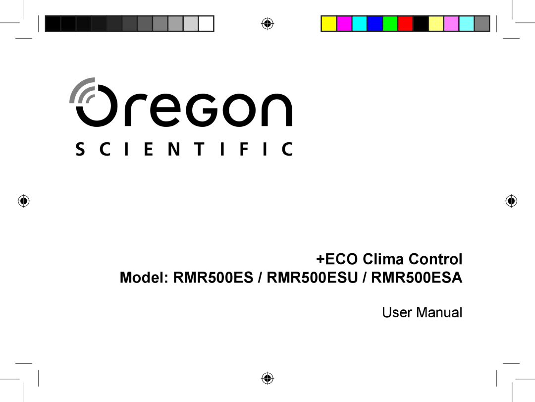 Oregon Scientific user manual +ECO Clima Control Model RMR500ES / RMR500ESU / RMR500ESA, User Manual 