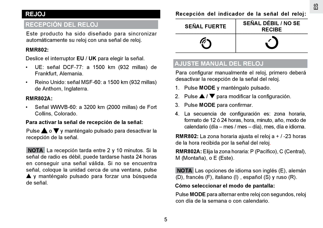 Oregon Scientific RMR802 Rejoj Recepción DEL Reloj, Ajuste Manual DEL Reloj, Señal Fuerte Señal Débil / no SE Recibe 