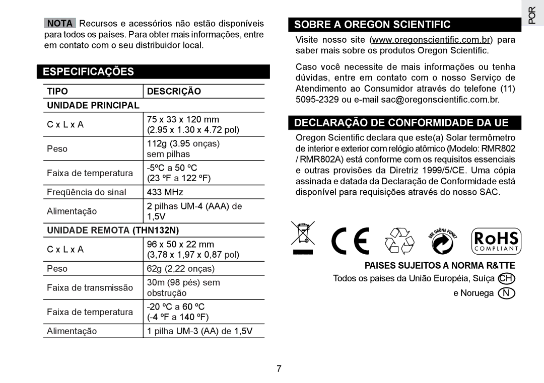 Oregon Scientific RMR802 user manual Especificações, Sobre a Oregon Scientific, Declaração DE Conformidade DA UE 