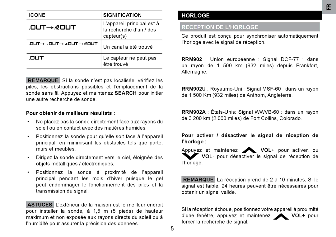 Oregon Scientific RRM902 Horloge Reception DE L’HORLOGE, Icone Signification, Pour obtenir de meilleurs résultats 