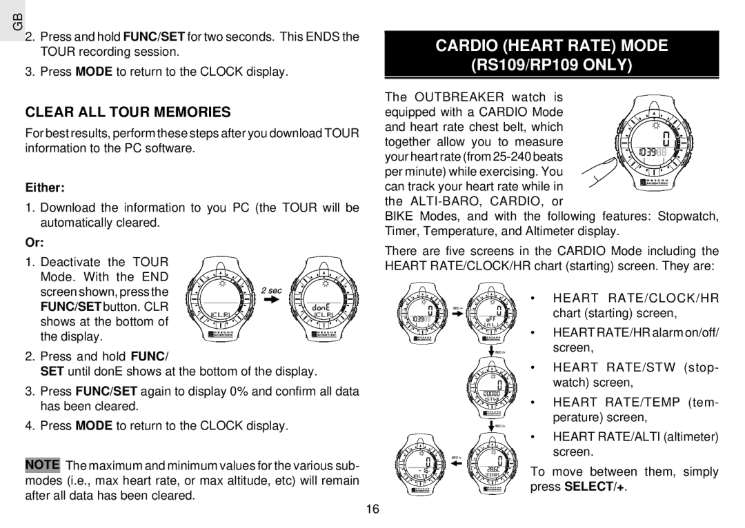 Oregon Scientific RX109 user manual Cardio Heart Rate Mode, Clear ALL Tour Memories, Either, Outbreaker watch is 