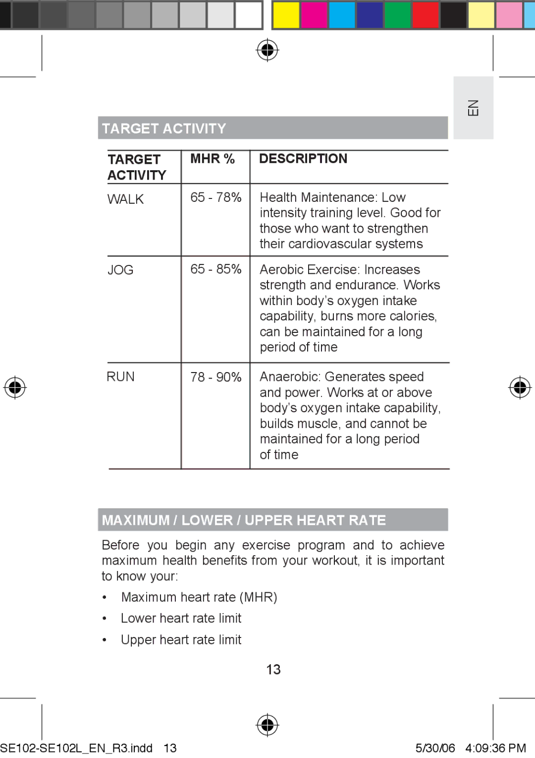 Oregon Scientific SE102L Target Activity, Target MHR % Description Activity, Maximum / Lower / Upper Heart Rate 