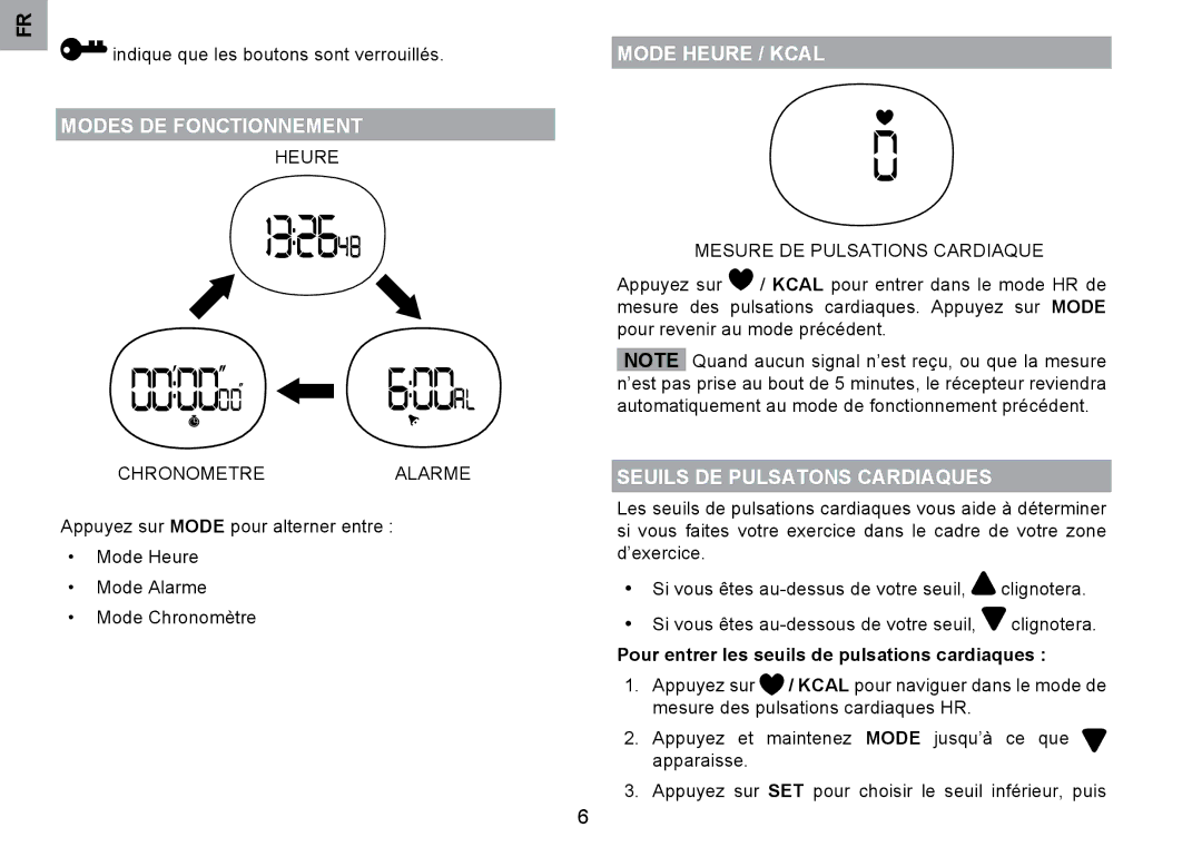 Oregon Scientific SE122 user manual Modes DE Fonctionnement, Mode Heure / Kcal, Seuils DE Pulsatons Cardiaques 