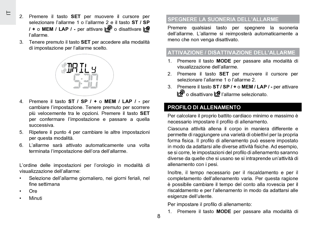 Oregon Scientific SE188 user manual Spegnere LA Suoneria DELL’ALLARME, Attivazione / Disattivazione DELL’ALLARME 