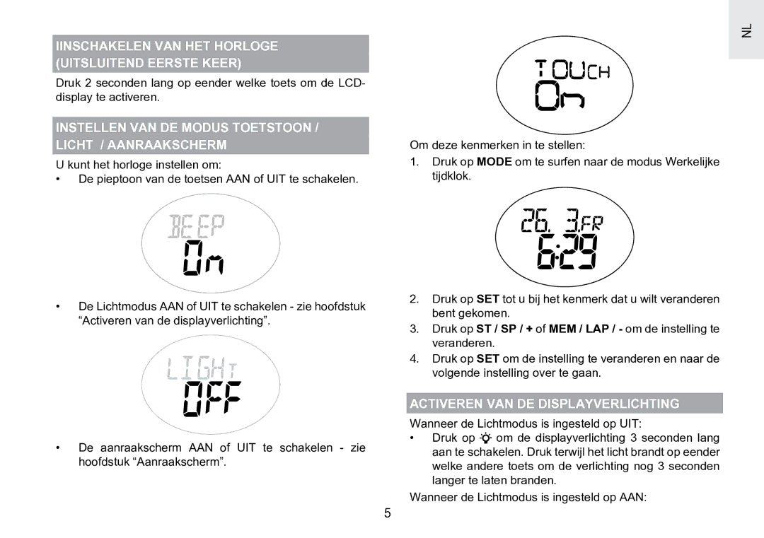 Oregon Scientific SE188 Iinschakelen VAN HET Horloge Uitsluitend Eerste Keer, Activeren VAN DE Displayverlichting 