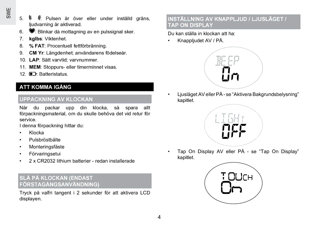 Oregon Scientific SE188 user manual ATT Komma Igång Uppackning AV Klockan, SLÅ PÅ Klockan Endast Förstagångsanvändning 