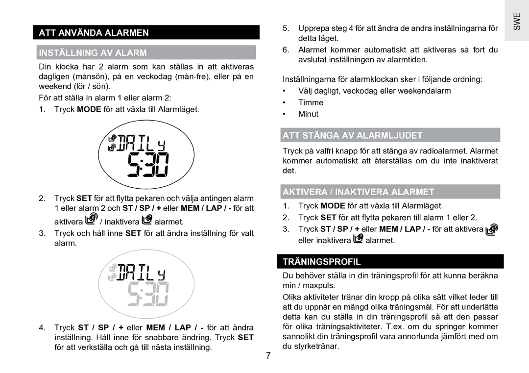 Oregon Scientific SE188 ATT Använda Alarmen Inställning AV Alarm, ATT Stänga AV Alarmljudet, Aktivera / Inaktivera Alarmet 