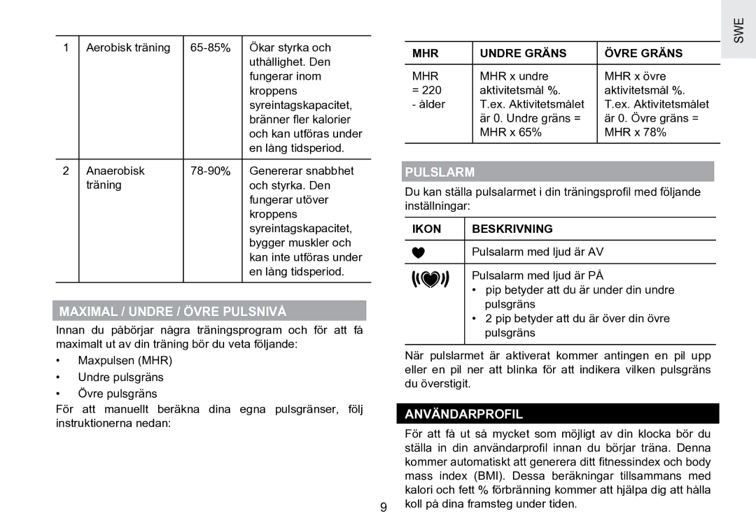 Oregon Scientific SE188 user manual Maximal / Undre / Övre Pulsnivå, Pulslarm, Användarprofil, MHR Undre Gräns Övre Gräns 