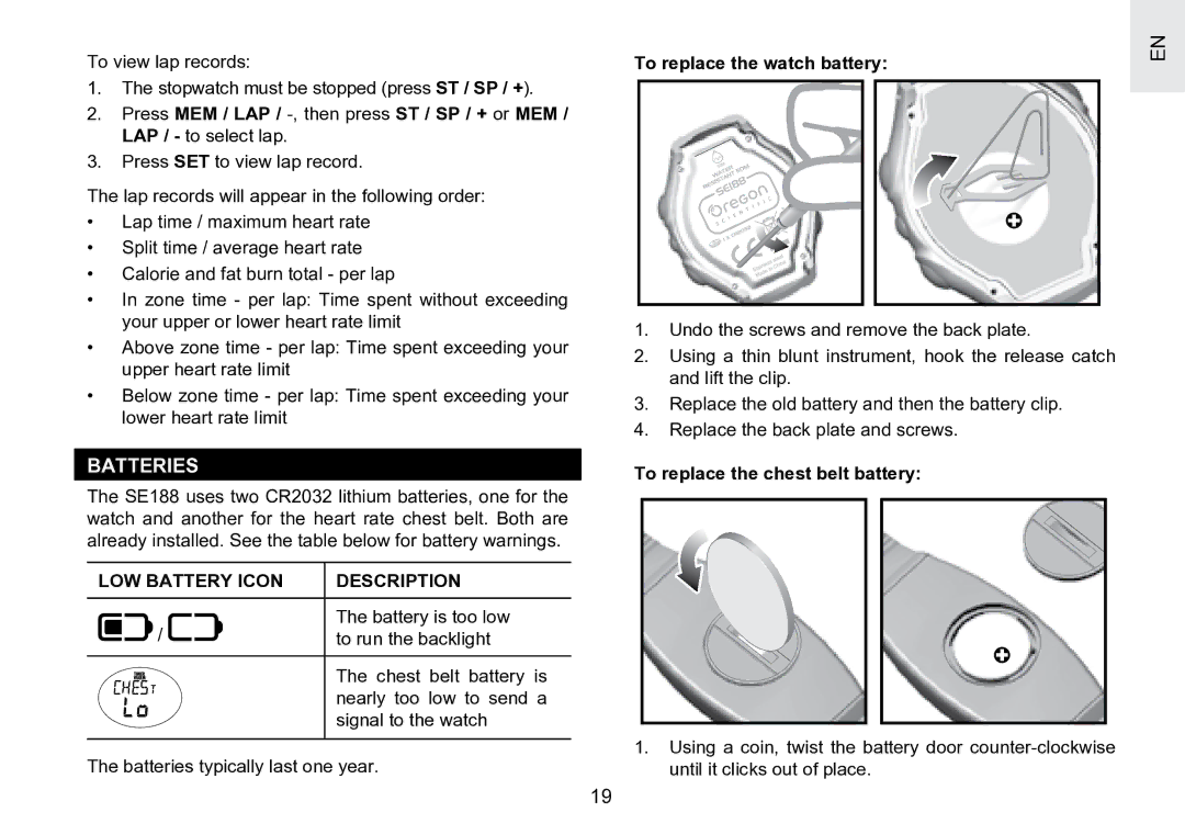 Oregon Scientific SE188 user manual Batteries, LOW Battery Icon Description, To replace the watch battery 