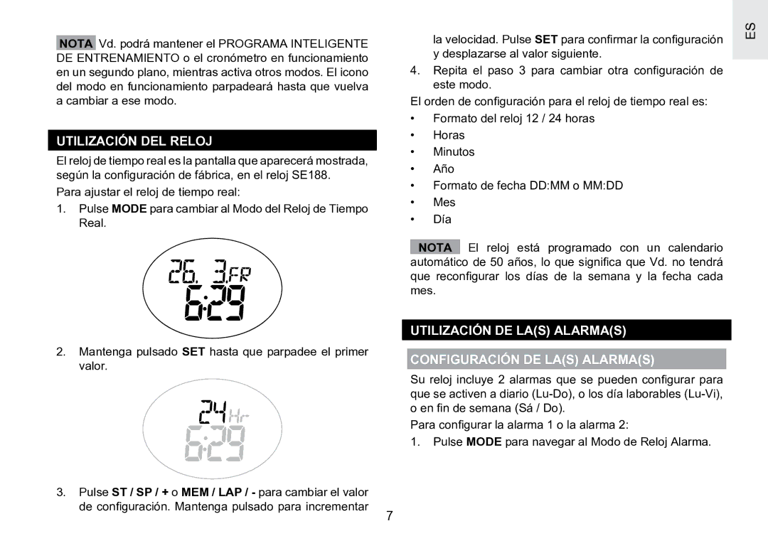 Oregon Scientific SE188 user manual Utilización DEL Reloj, Utilización DE LAS Alarmas Configuración DE LAS Alarmas 