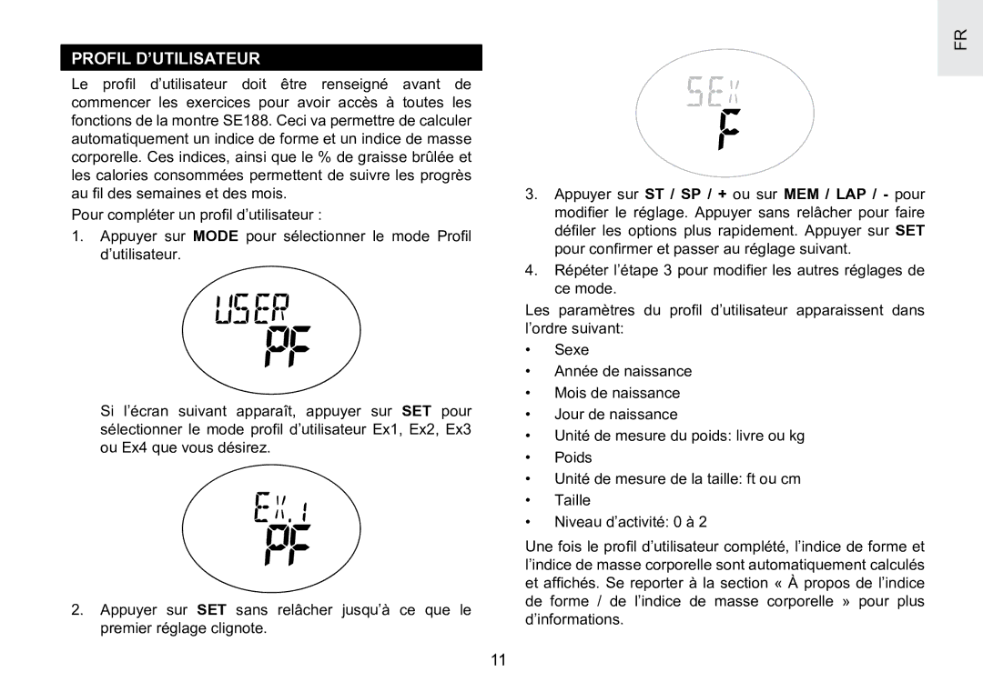 Oregon Scientific SE188 user manual Profil D’UTILISATEUR 