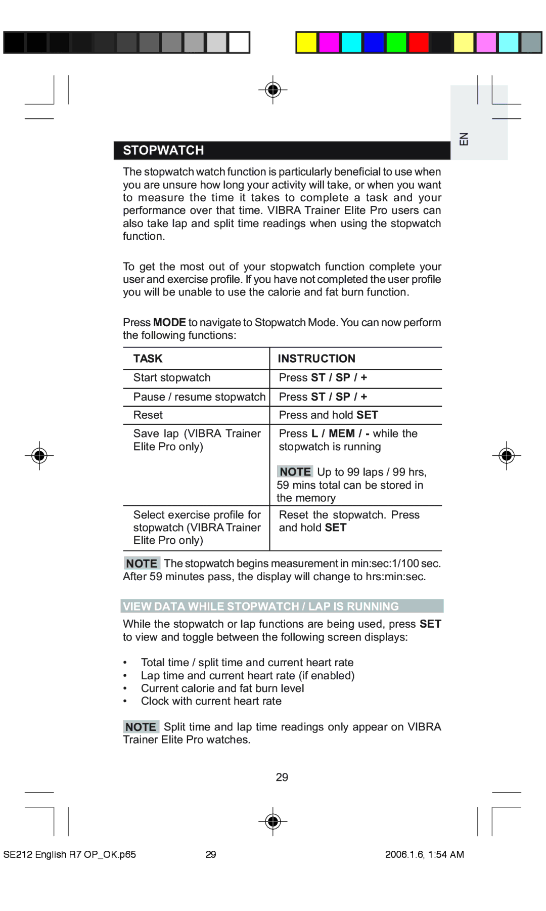 Oregon Scientific SE212 / SE232 user manual Task Instruction, View Data While Stopwatch / LAP is Running 