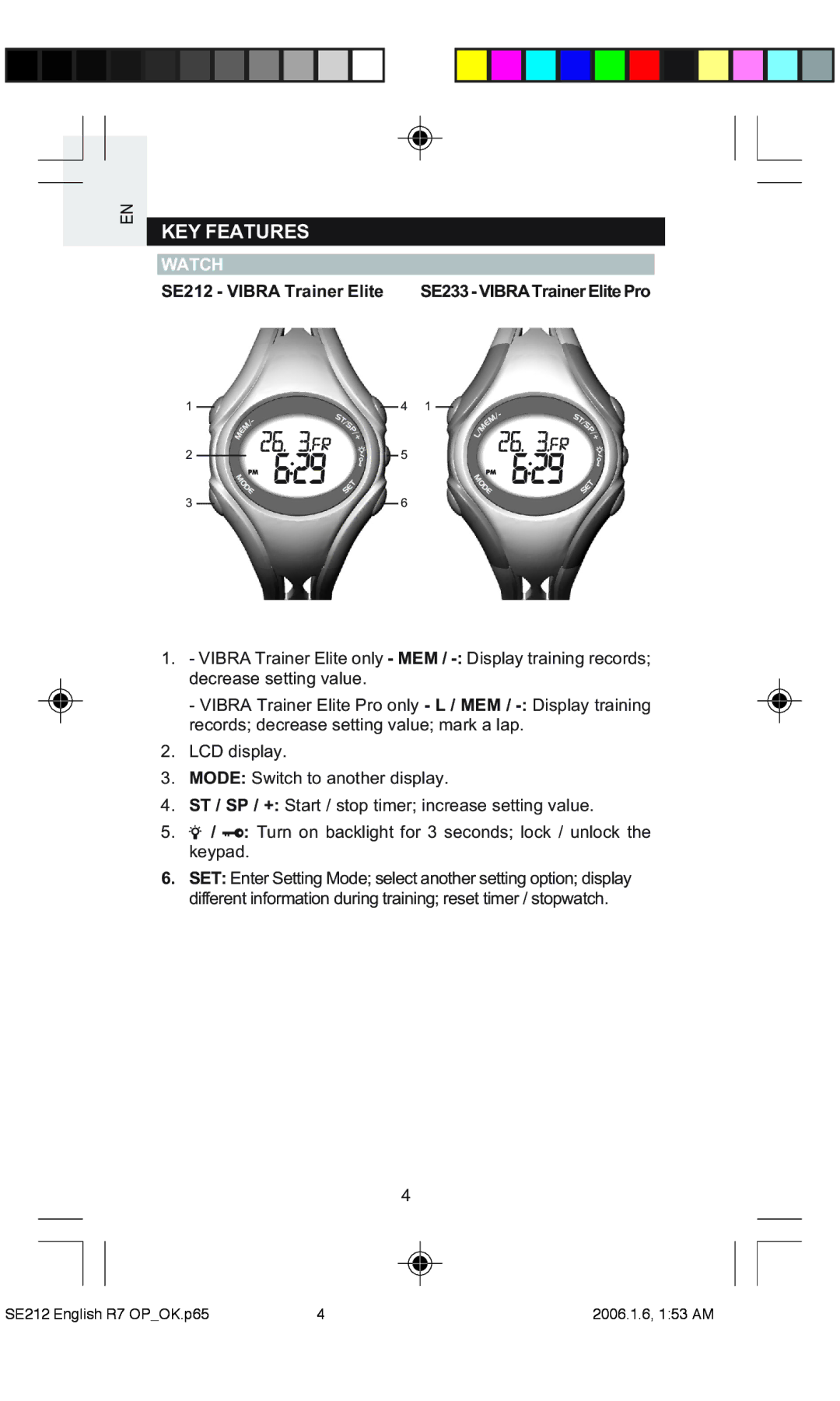 Oregon Scientific SE212 / SE232 user manual KEY Features, Watch 