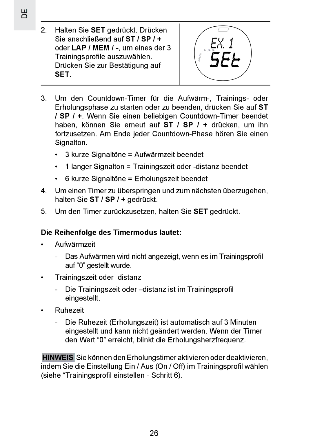 Oregon Scientific SE300 manual Die Reihenfolge des Timermodus lautet 