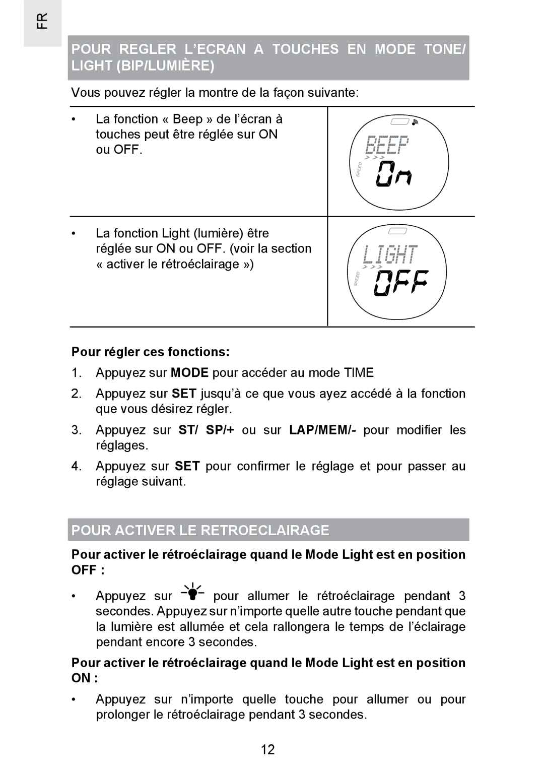 Oregon Scientific SE300 manual Pour Activer LE Retroeclairage, Pour régler ces fonctions 