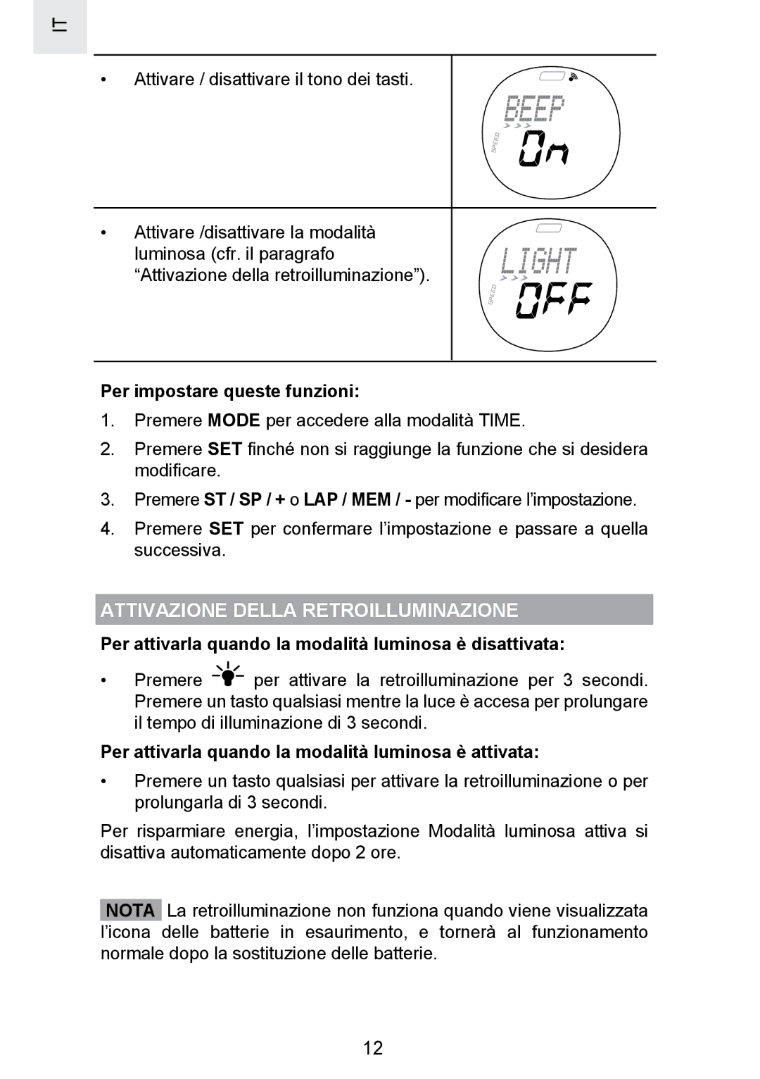 Oregon Scientific SE300 manual Attivazione Della Retroilluminazione, Per impostare queste funzioni 