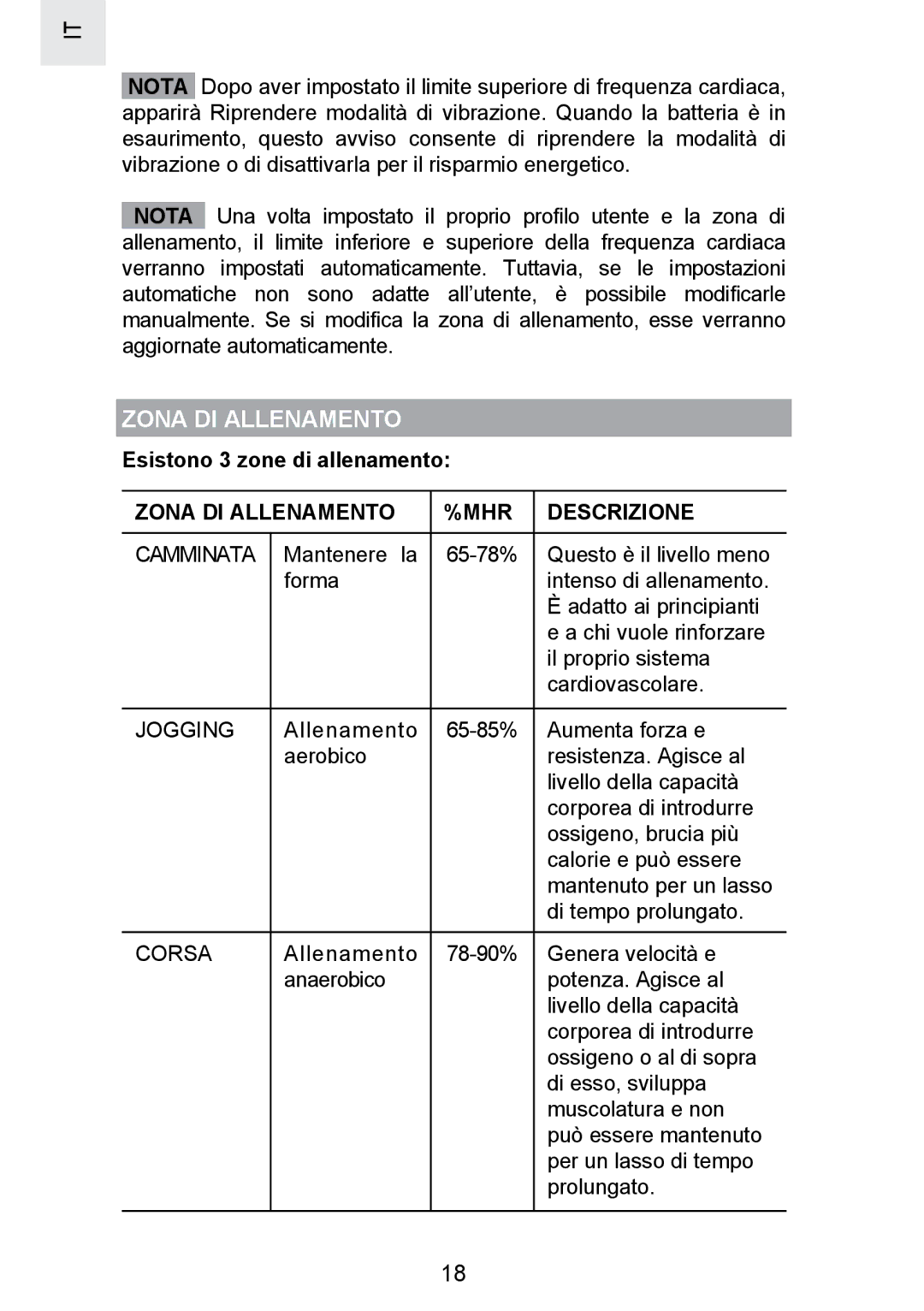 Oregon Scientific SE300 manual Esistono 3 zone di allenamento, Zona DI Allenamento MHR Descrizione 