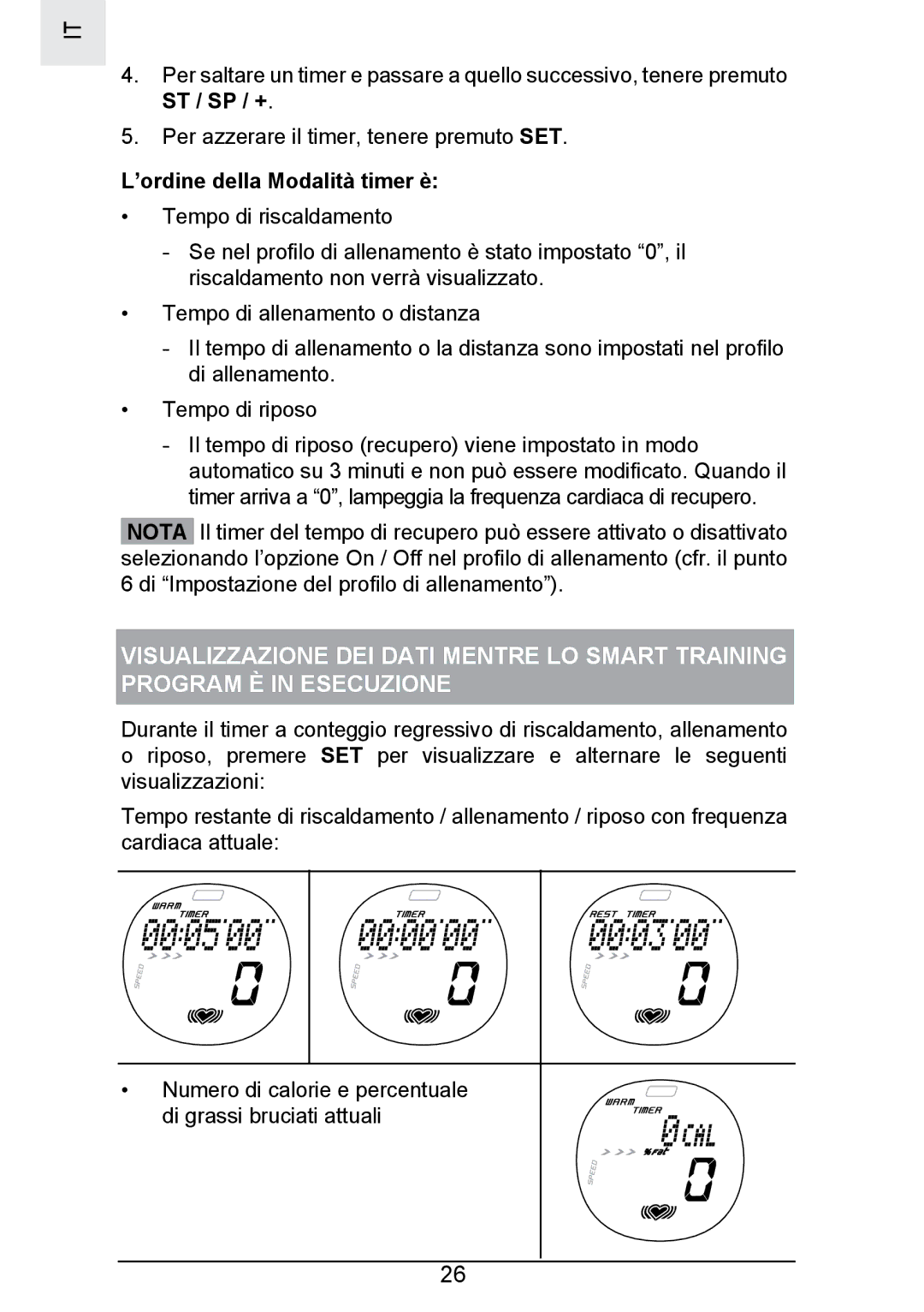 Oregon Scientific SE300 manual ’ordine della Modalità timer è 