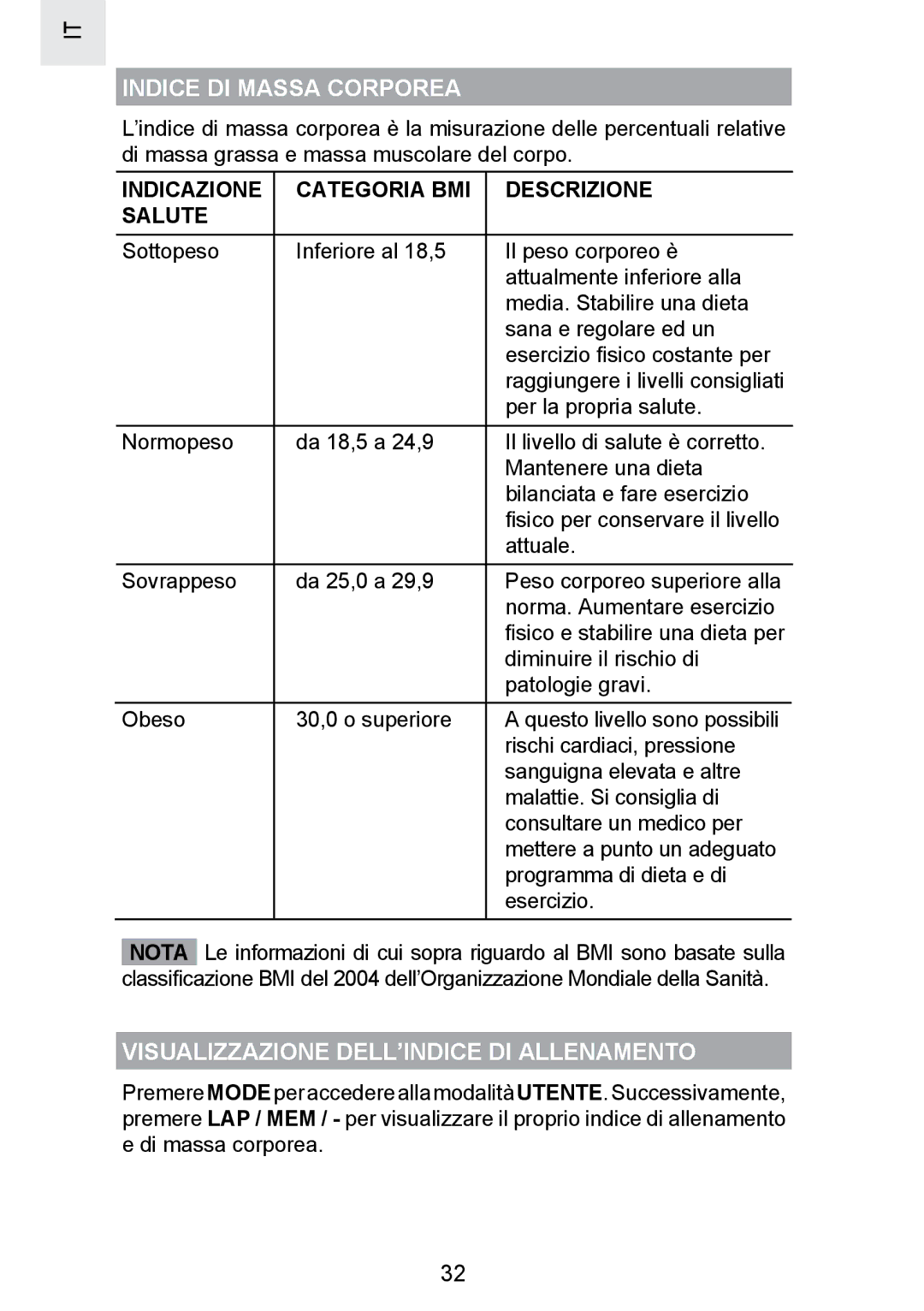 Oregon Scientific SE300 manual Indice DI Massa Corporea, Visualizzazione DELL’INDICE DI Allenamento 