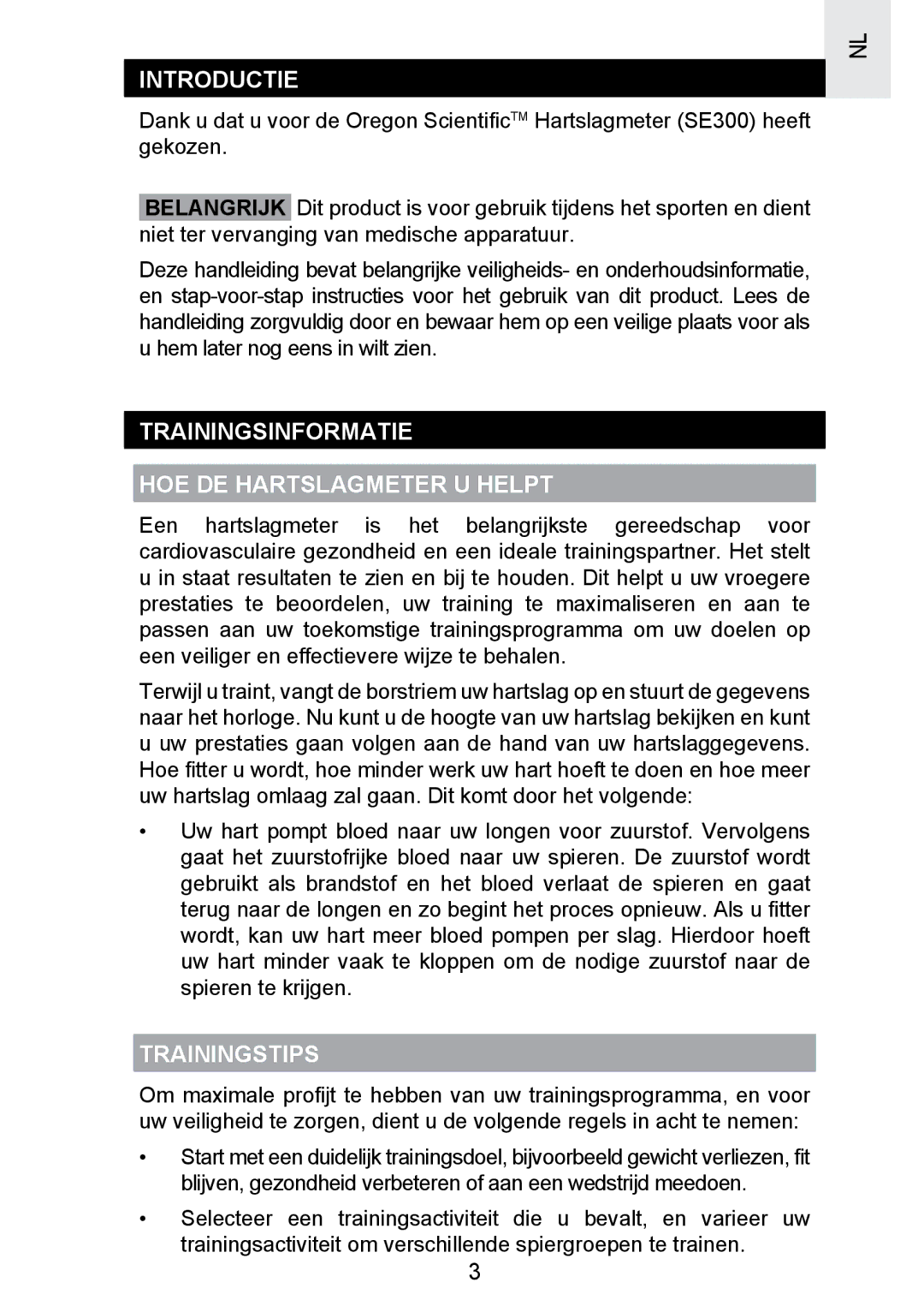 Oregon Scientific SE300 manual Introductie, Trainingsinformatie HOE DE Hartslagmeter U Helpt, Trainingstips 