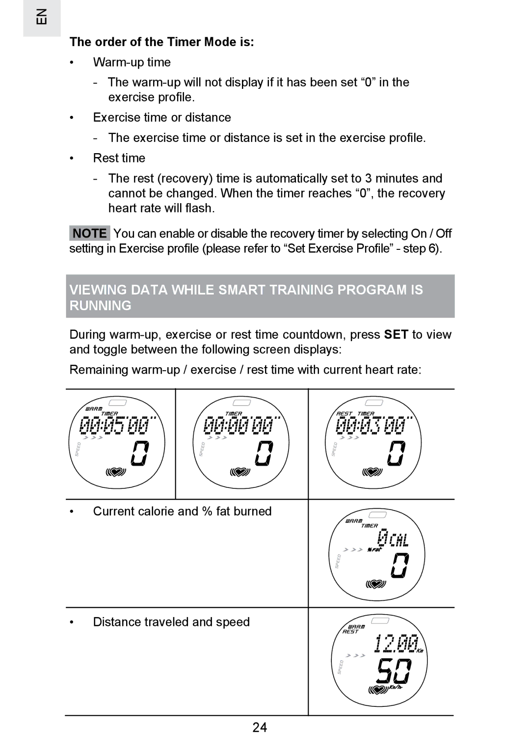 Oregon Scientific SE300 manual Viewing Data While Smart Training Program is Running, Order of the Timer Mode is 