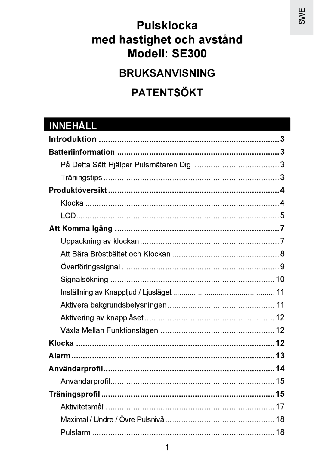 Oregon Scientific SE300 manual Batteriinformation, Att Komma Igång, Klocka, Användarproﬁl, Träningsproﬁl 