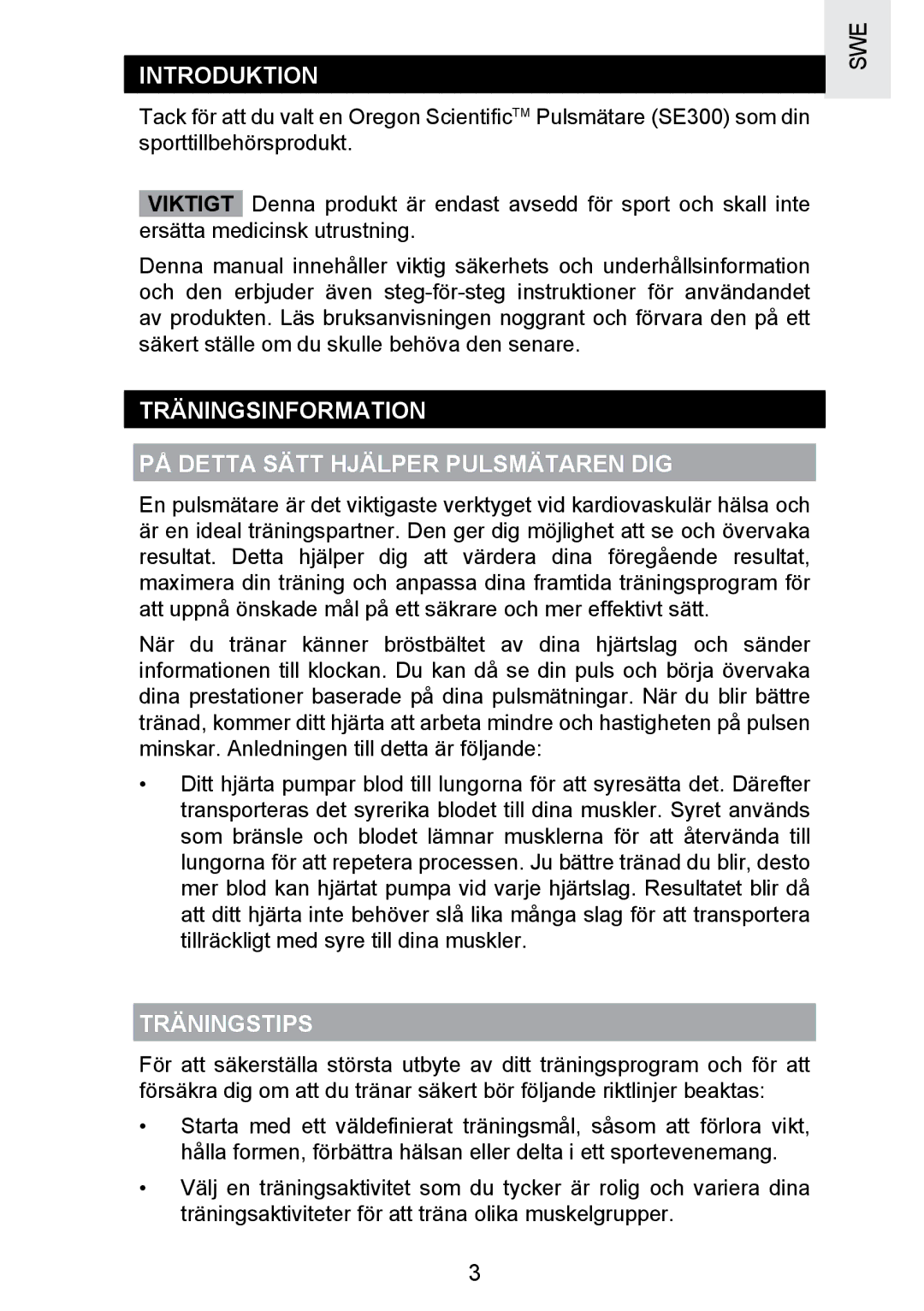 Oregon Scientific SE300 manual Introduktion, Träningsinformation PÅ Detta Sätt Hjälper Pulsmätaren DIG, Träningstips 