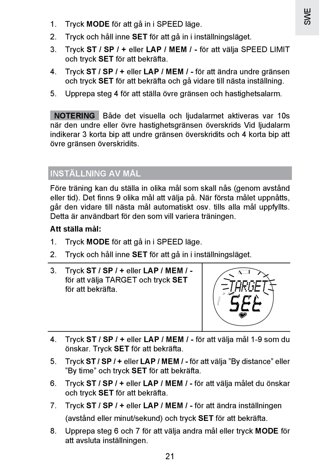 Oregon Scientific SE300 manual Inställning AV MÅL, Att ställa mål 