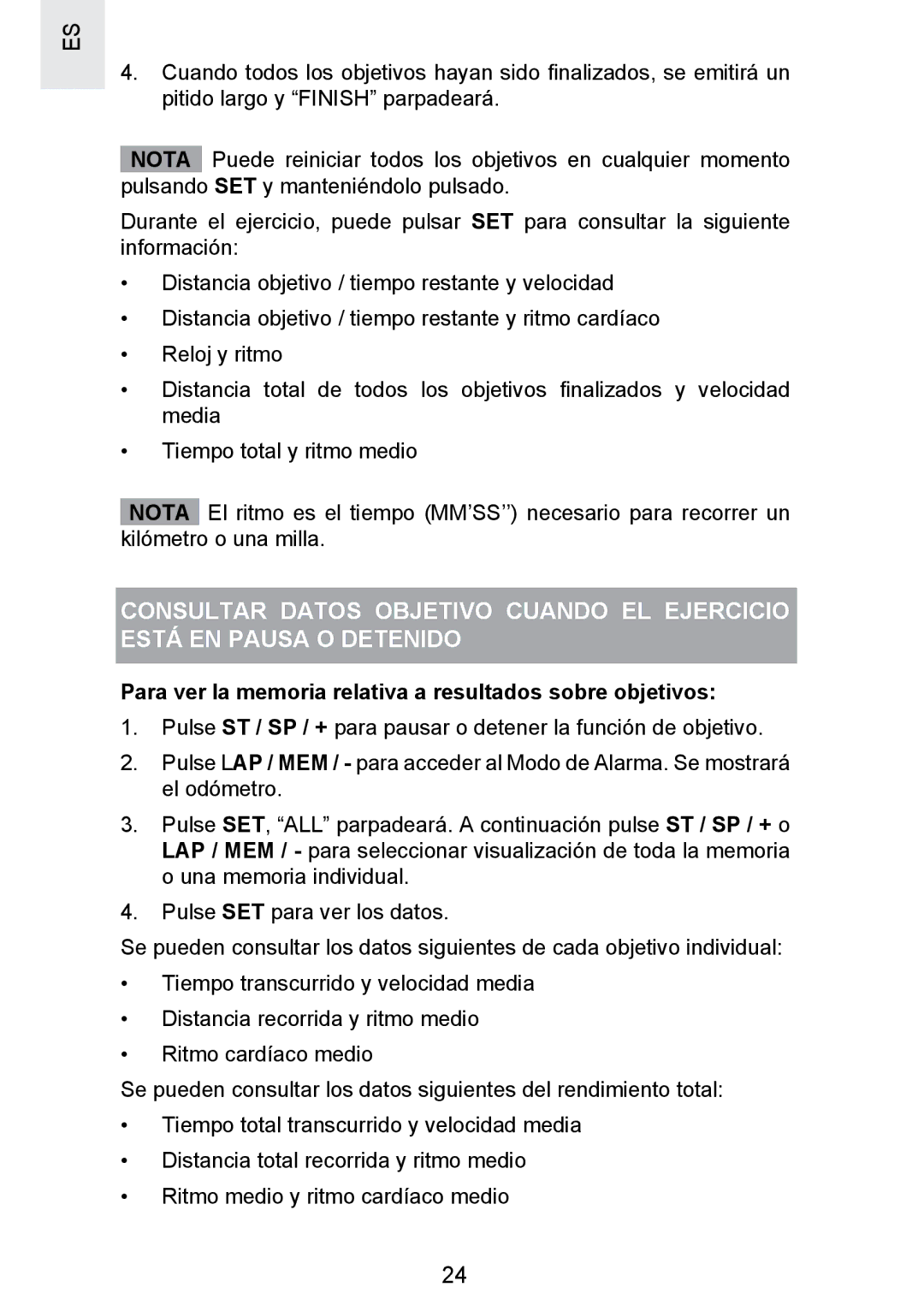 Oregon Scientific SE300 manual Para ver la memoria relativa a resultados sobre objetivos 