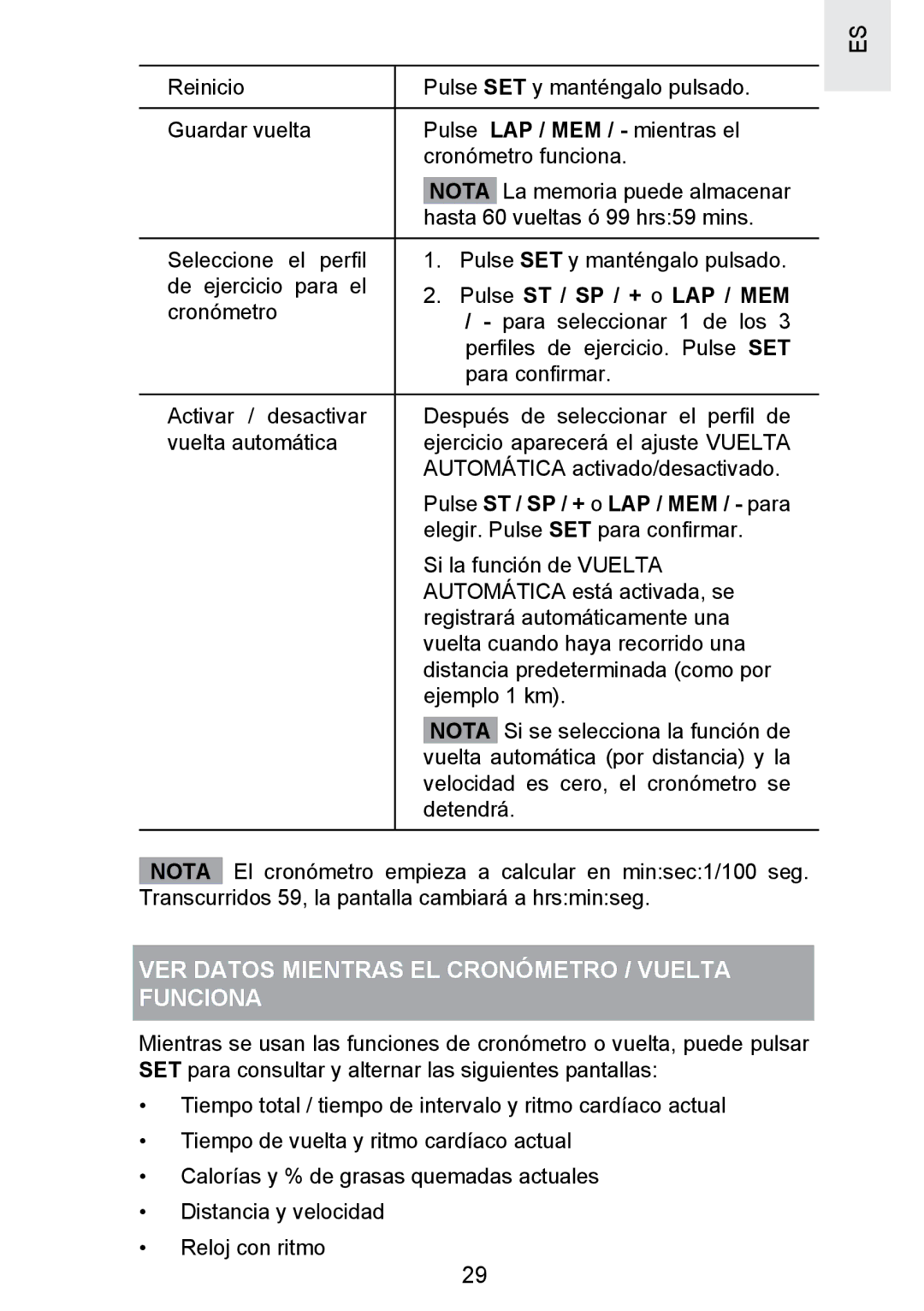 Oregon Scientific SE300 manual VER Datos Mientras EL Cronómetro / Vuelta Funciona, Nota, Pulse ST / SP / + o LAP / MEM 