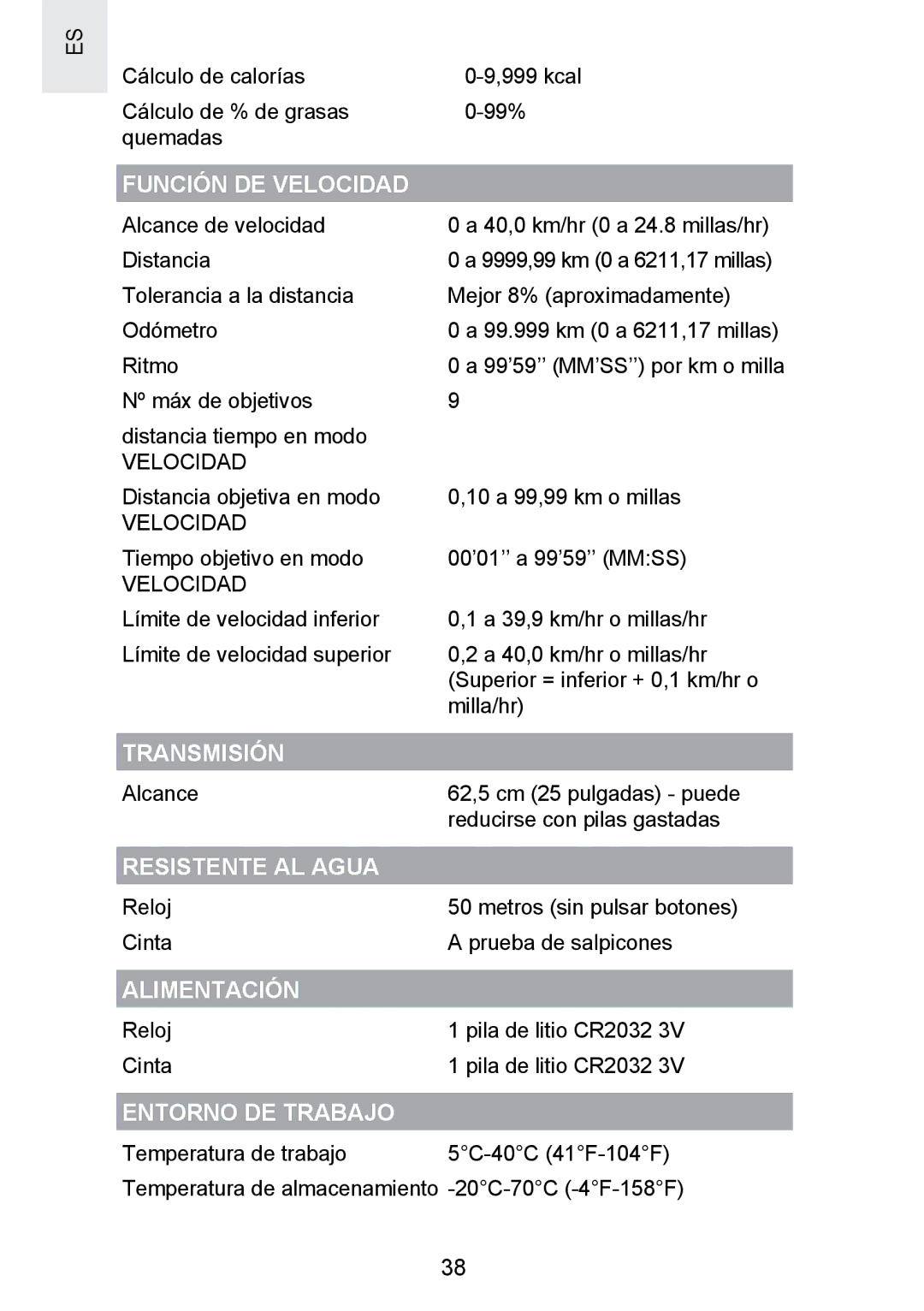 Oregon Scientific SE300 manual Función DE Velocidad, Transmisión, Resistente AL Agua, Alimentación, Entorno DE Trabajo 