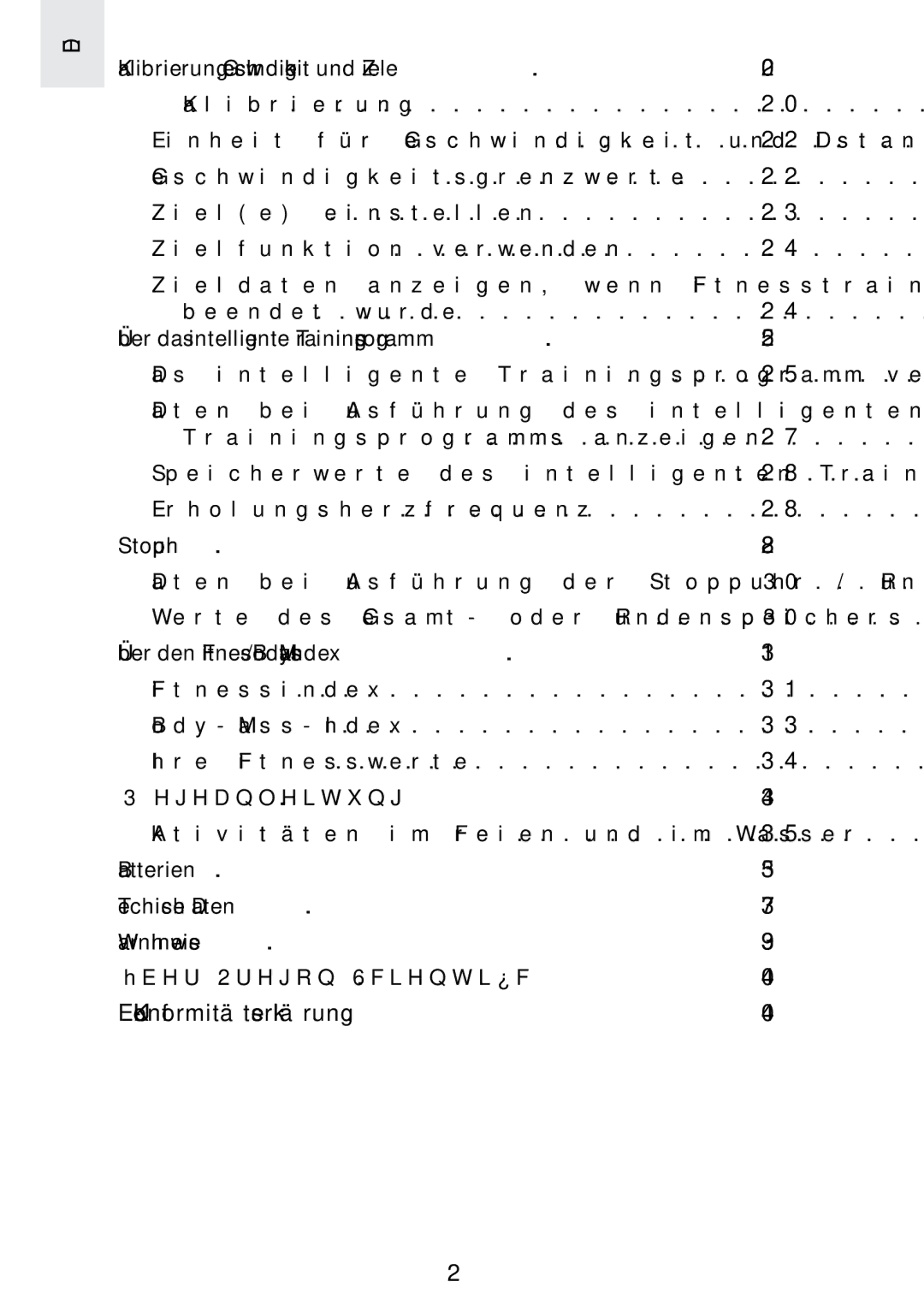 Oregon Scientific SE300 manual Stoppuhr, Über den Fitness- / Body-Mass-Index, Pﬂegeanleitung, Technische Daten 