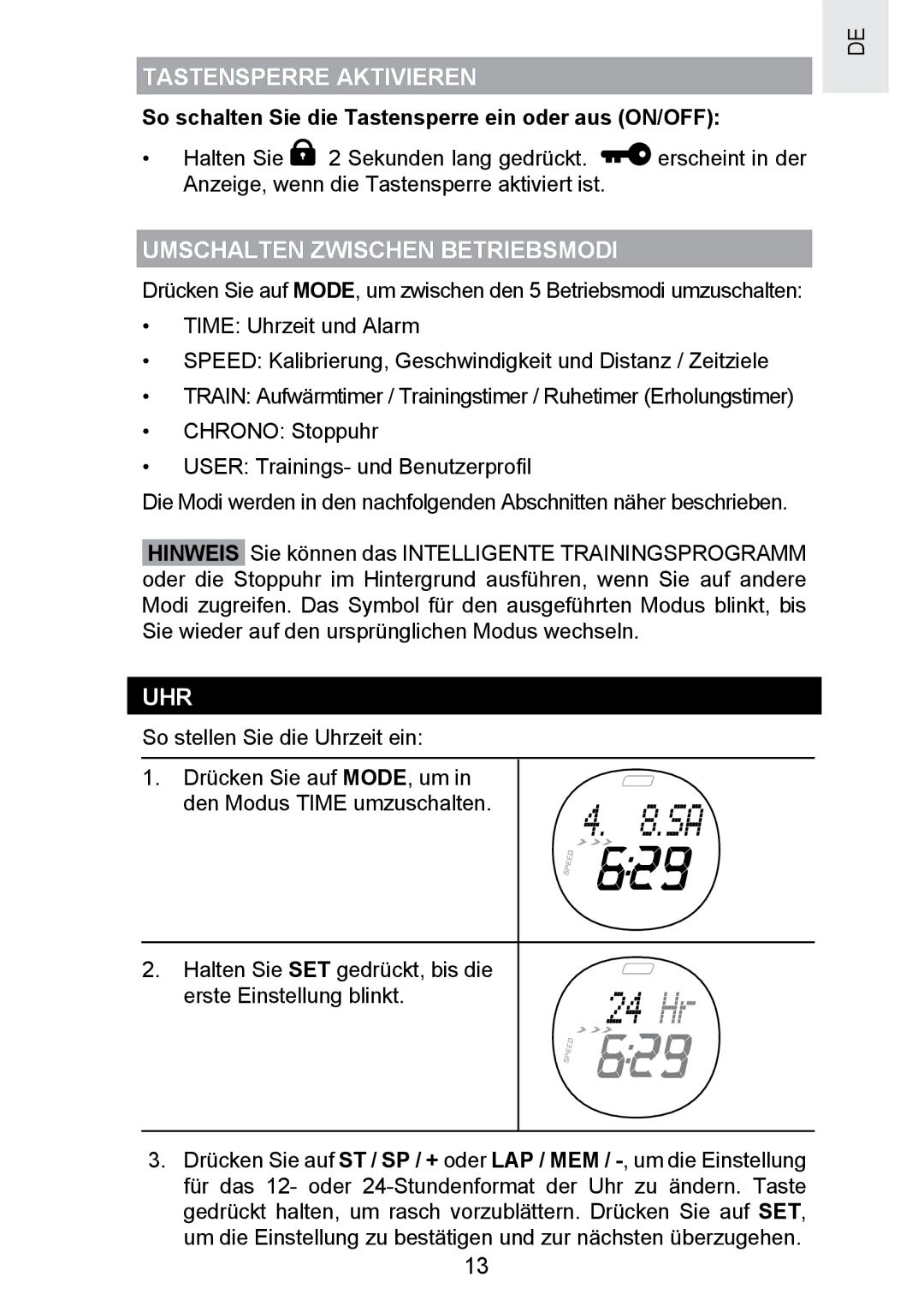 Oregon Scientific SE300 manual Tastensperre Aktivieren, Umschalten Zwischen Betriebsmodi 