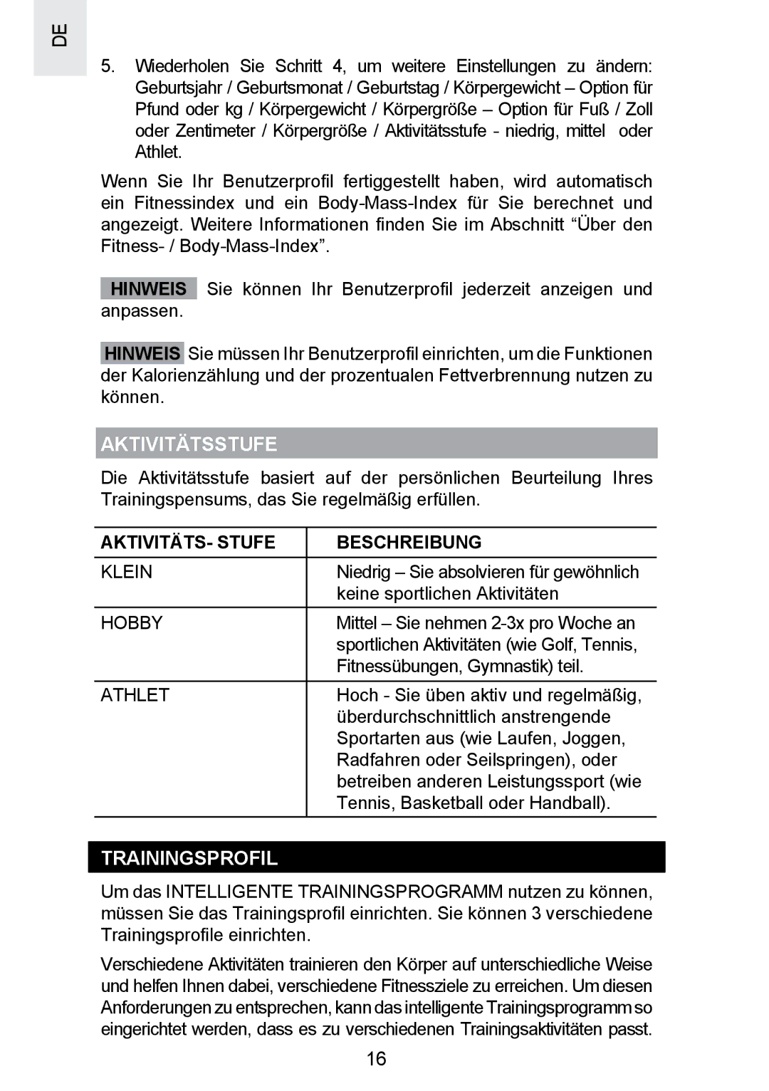 Oregon Scientific SE300 manual Aktivitätsstufe, Trainingsprofil, AKTIVITÄTS- Stufe Beschreibung, Klein, Athlet 