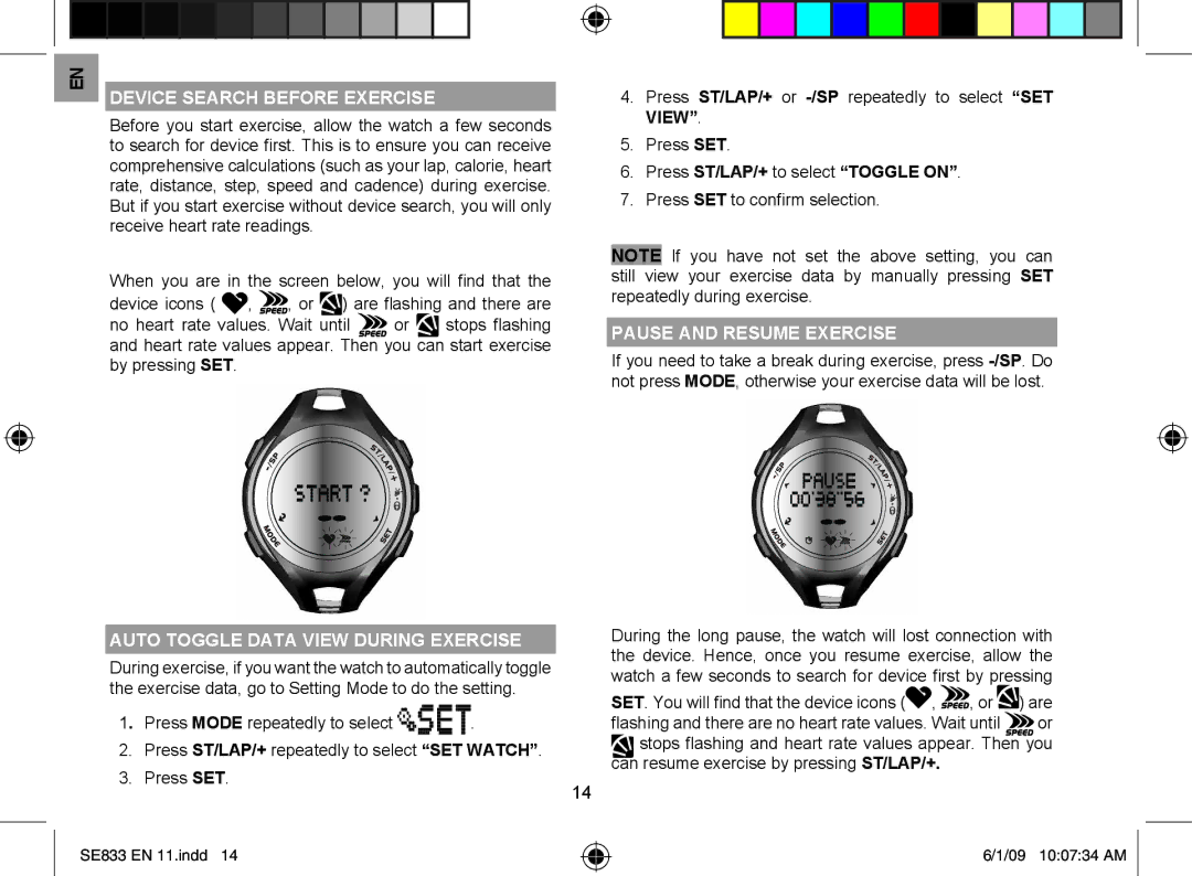 Oregon Scientific SE833 Device Search Before Exercise, Auto Toggle Data View During Exercise, Pause and Resume Exercise 