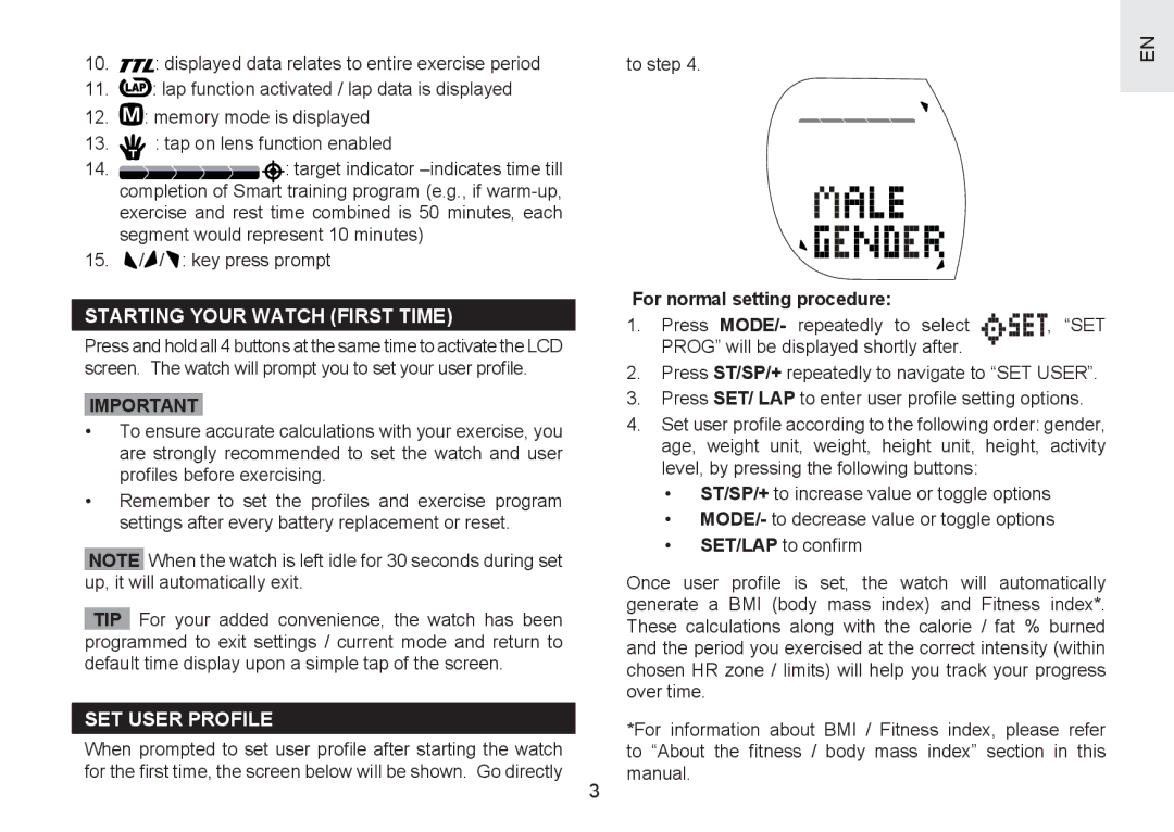 Oregon Scientific SH201 user manual 15. / / key press prompt, Starting Your Watch First Time, SET User Profile, To step 