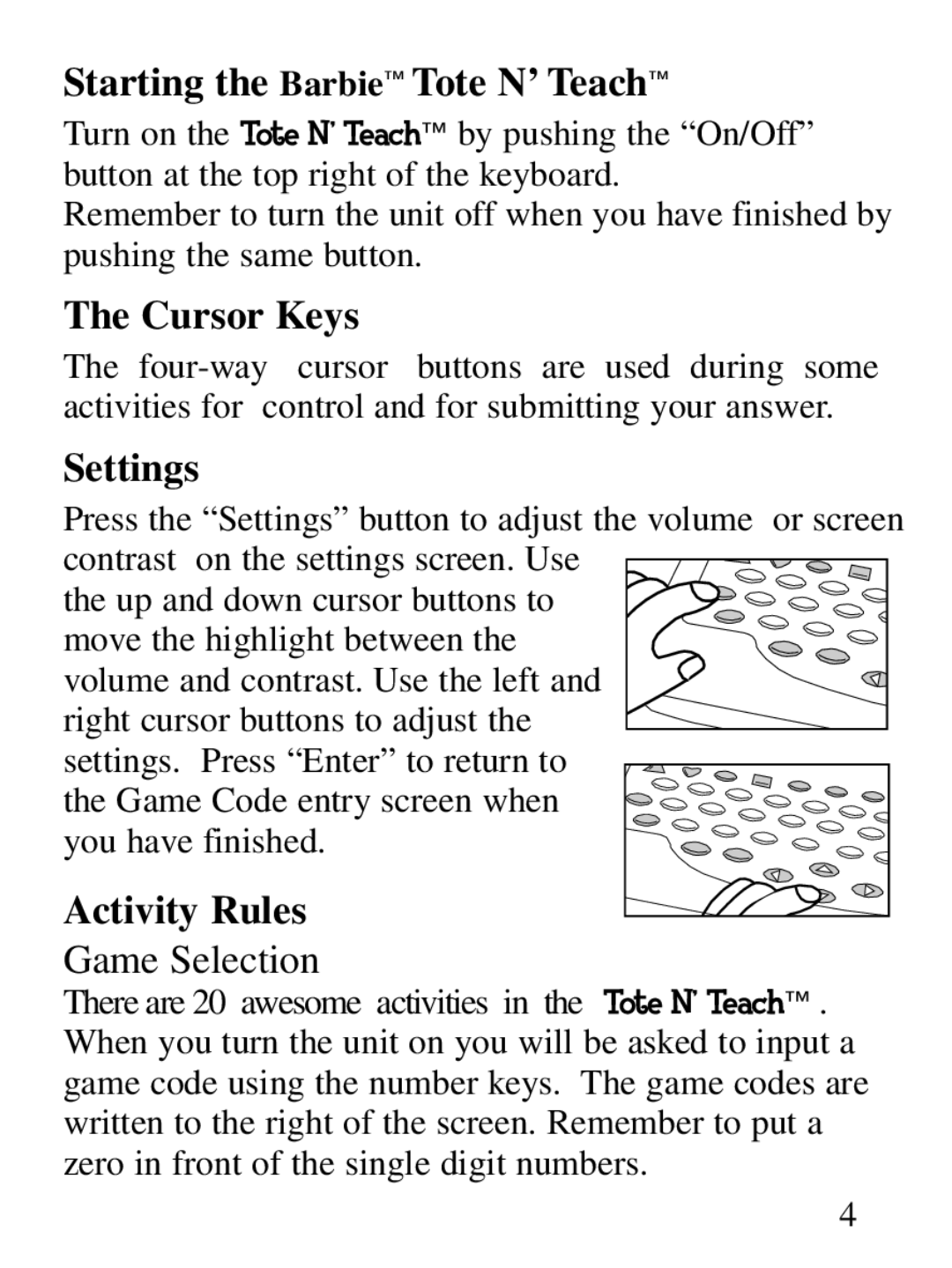 Oregon Scientific Tote N' Teach manual Starting the Barbie Tote N’ Teach, Cursor Keys, Settings, Activity Rules 