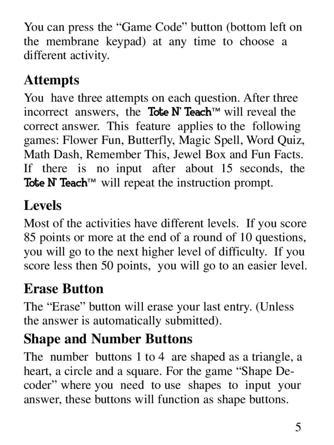 Oregon Scientific Tote N' Teach manual Attempts, Levels, Erase Button, Shape and Number Buttons 