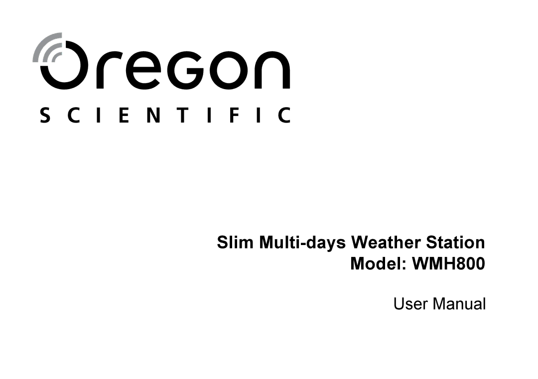 Oregon Scientific user manual Slim Multi-days Weather Station Model WMH800 