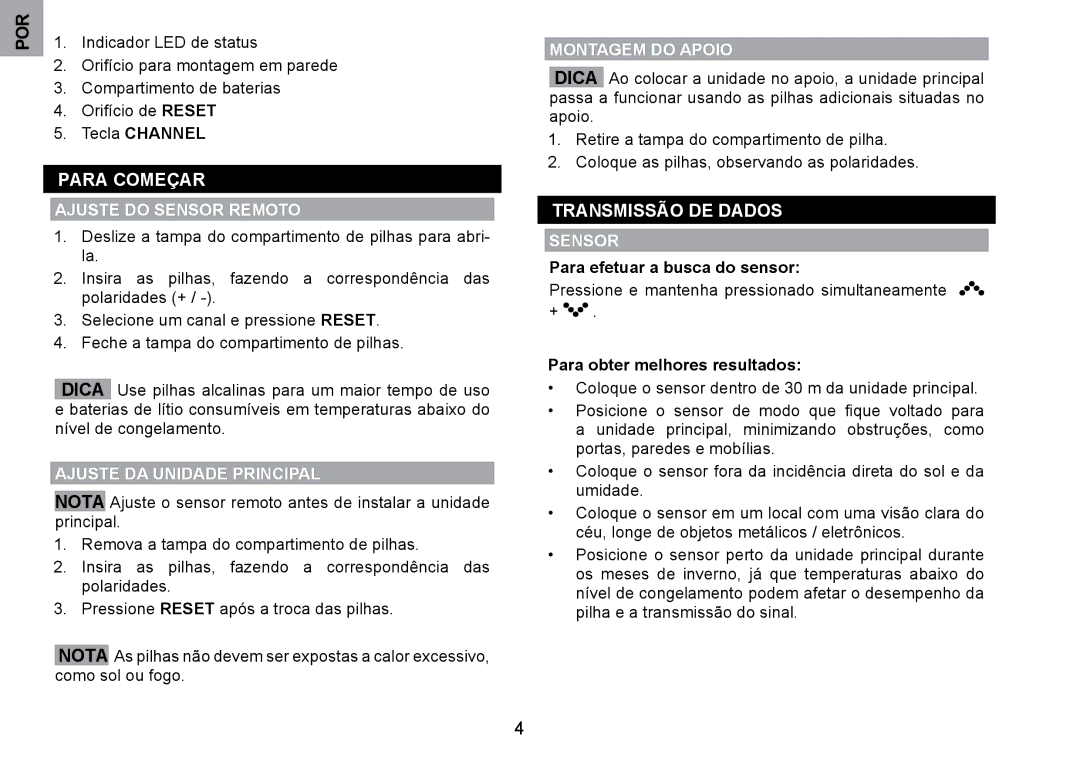 Oregon Scientific WMH800 Para COMEçAR, TRANSMISSãO DE Dados, AjuSTE do Sensor Remoto, AjuSTE DA uNIDADE Principal 