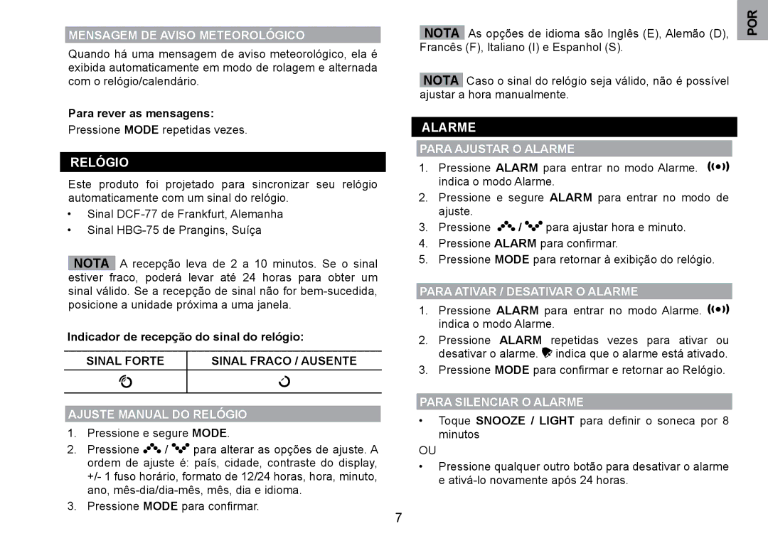 Oregon Scientific WMH800 user manual RELógIO, Sinal Forte, Para Ativar / Desativar O Alarme, Para Silenciar O Alarme 