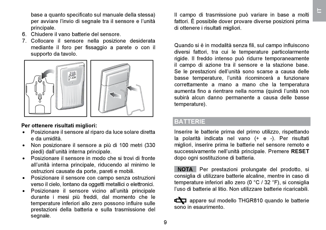 Oregon Scientific WMR100TH user manual Batterie, Per ottenere risultati migliori 