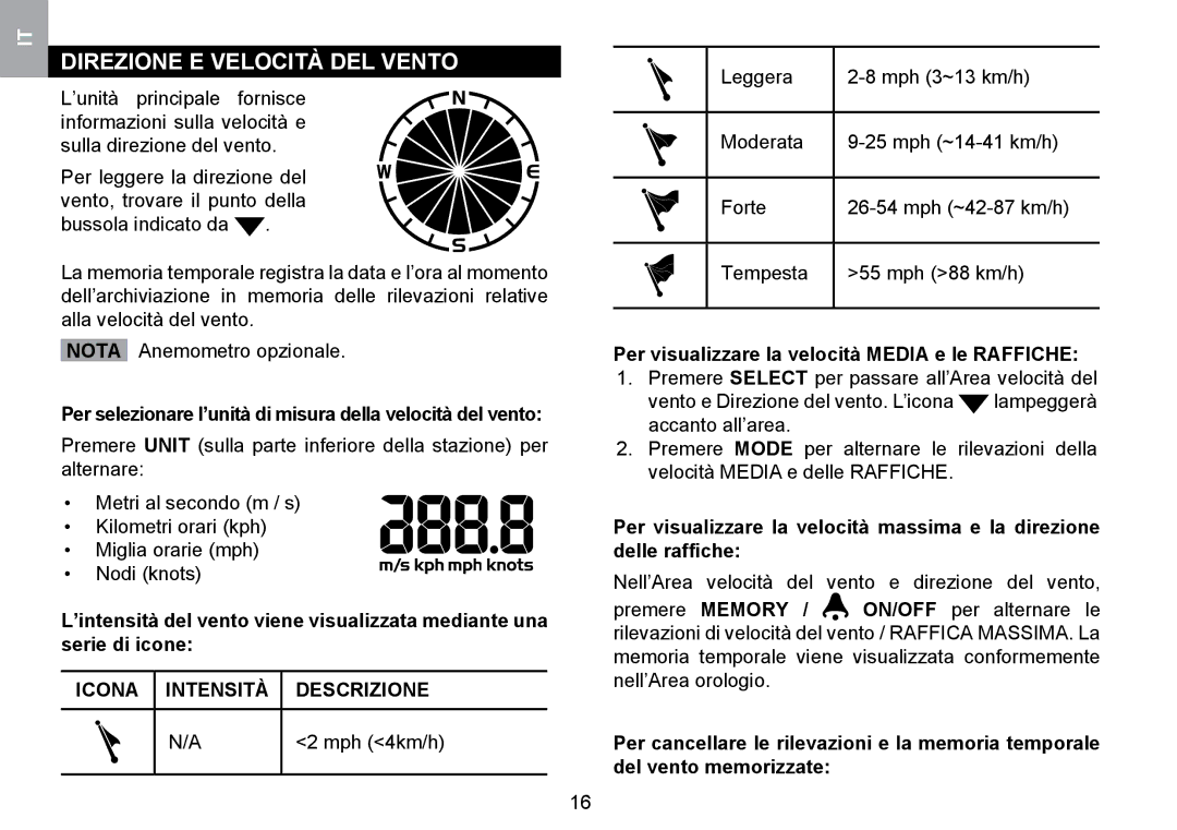 Oregon Scientific WMR100TH Direzione E Velocità DEL Vento, Per selezionare l’unità di misura della velocità del vento 