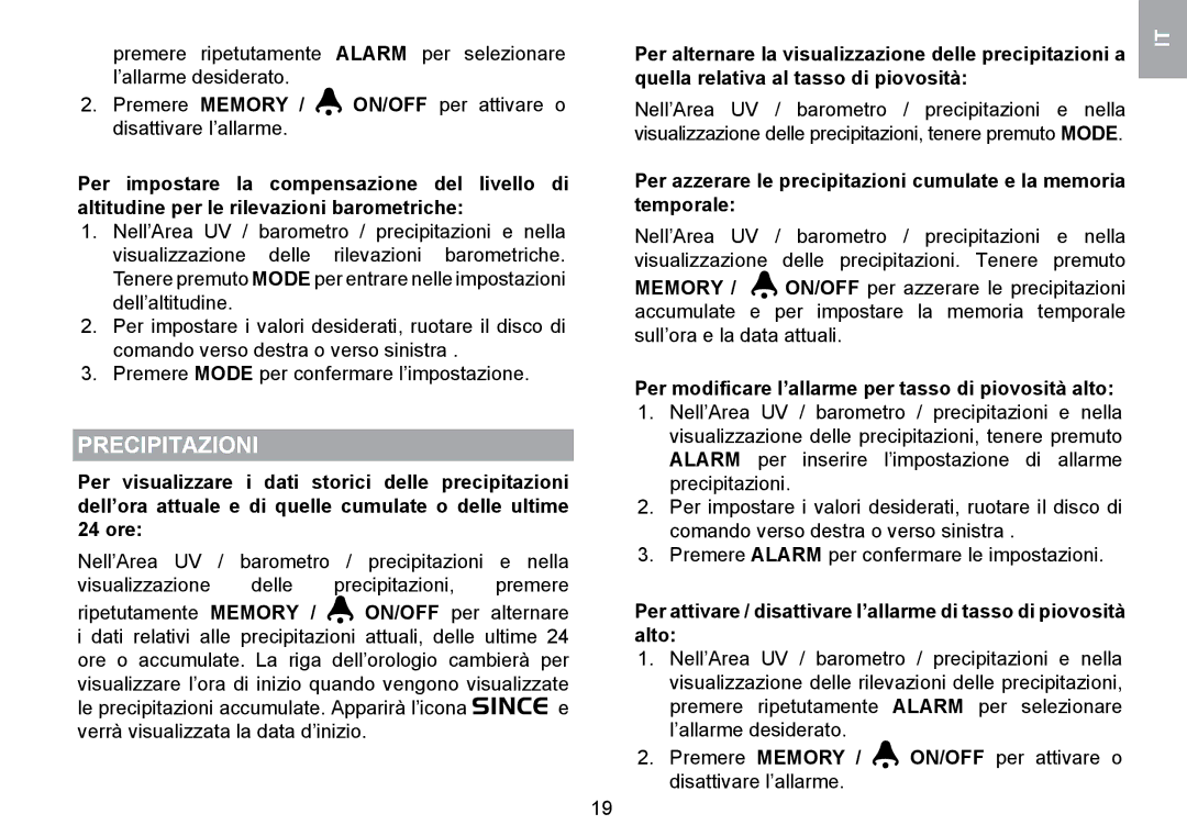 Oregon Scientific WMR100TH user manual Precipitazioni, Per modiﬁcare l’allarme per tasso di piovosità alto 