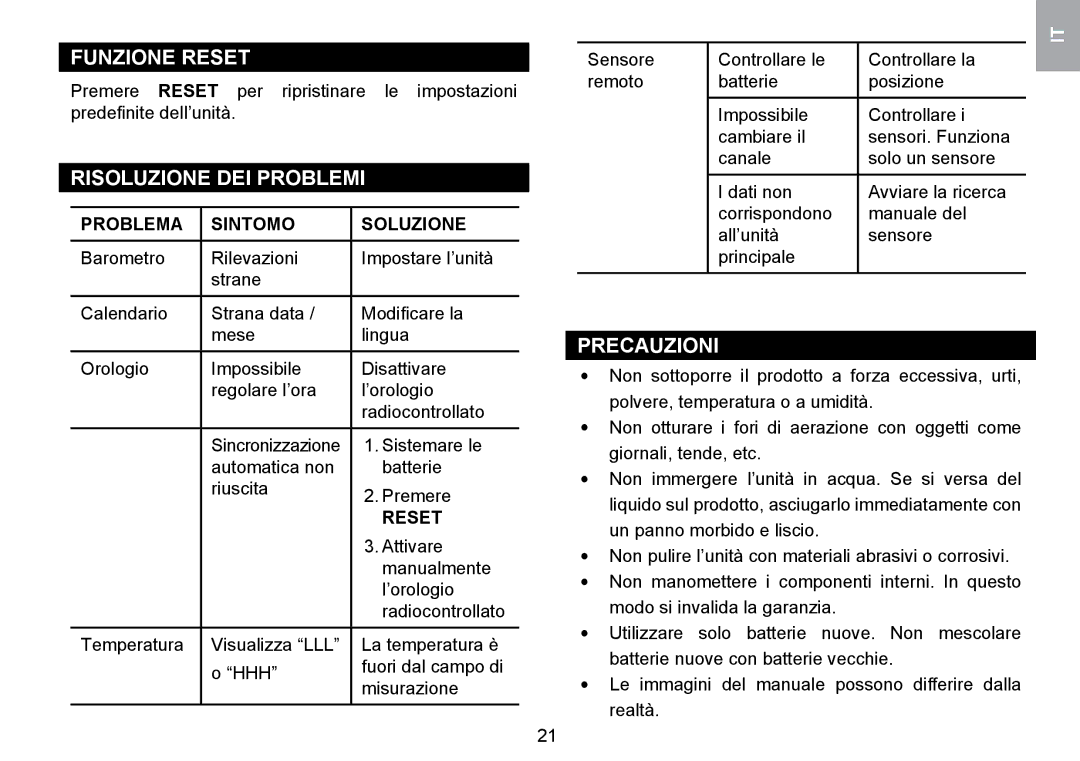 Oregon Scientific WMR100TH user manual Funzione Reset, Risoluzione DEI Problemi, Precauzioni, Problema Sintomo Soluzione 